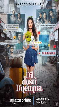 DIL DOSTI DILEMMA Season 1 (2024) Hindi DD5.1 Amazon Prime Video Series Movie images